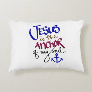 Christian Jesus is the Anchor of My Soul Home Gift Accent Pillow