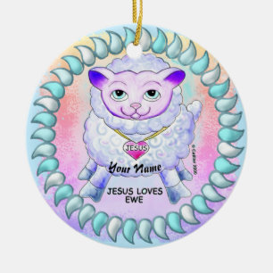 Christian Jesus Loves You  Ceramic Ornament