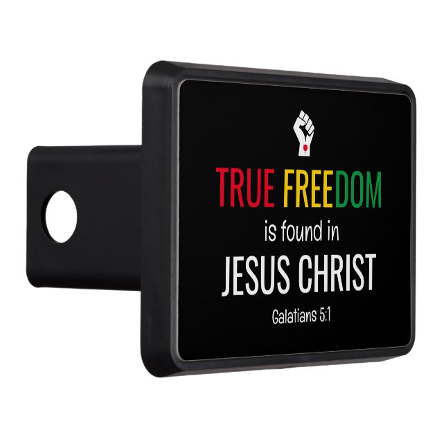 Christian Juneteenth TRUE FREEDOM IN JESUS Trailer Hitch Cover (Right)
