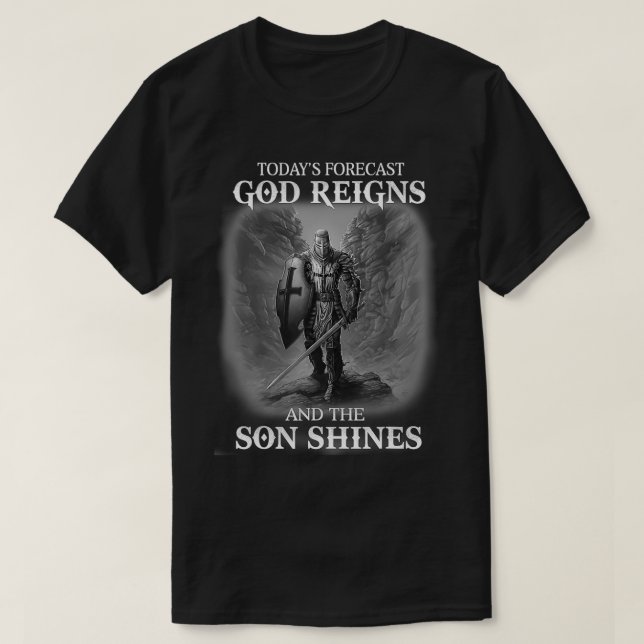 Christian Knight Templar Warrior Of God Reigns The T-Shirt (Design Front)