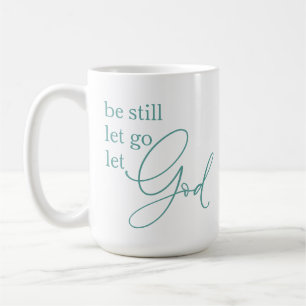 Christian Let Go Let God Coffee Mug