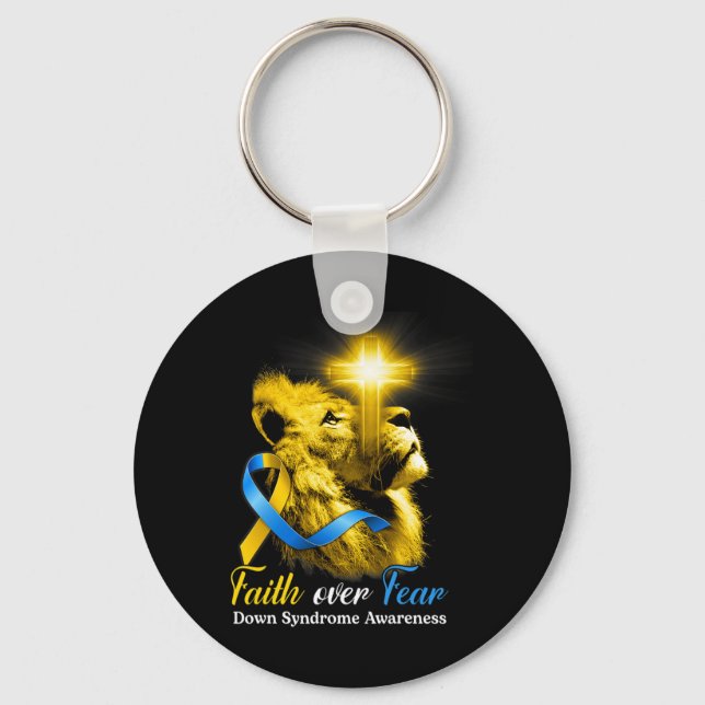 Christian Lion Cross Faith Over Fear Down Syndrome Keychain (Front)
