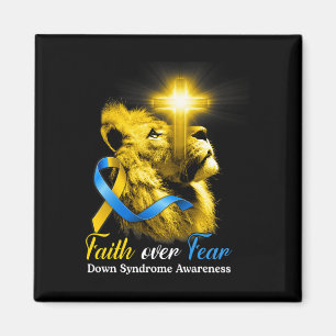 Christian Lion Cross Faith Over Fear Down Syndrome Magnet