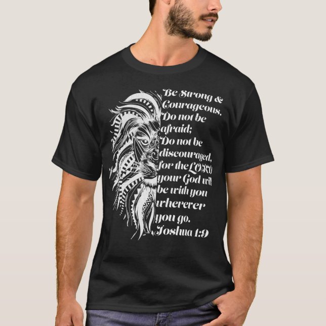 Christian Lion Joshua 19 Be Strong Courageous Bibl T-Shirt (Front)
