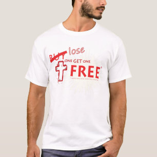 Christian 'Lose One Get One Free' t-shirt
