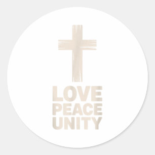 Christian Love Peace Unity Day  Classic Round Sticker