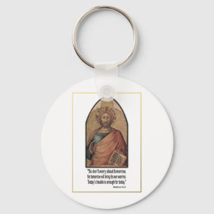 Christian Matthew 6:34 Verse Quote ~ Don't Worry Keychain