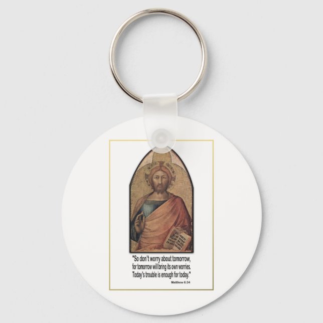 Christian Matthew 6:34 Verse Quote ~ Don't Worry Keychain (Front)