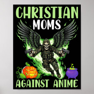 Christian Moms Against Anime Skeleton Angel Wings Poster