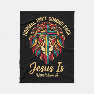 Christian Mosaic Normal Isn't Coming Back Jesus Is Fleece Blanket