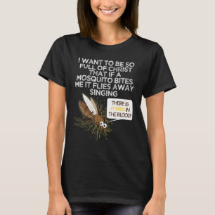 Christian Mosquito  Gag Jokes Religious Christian  T-Shirt