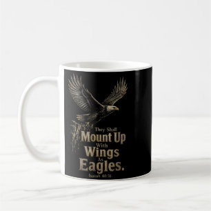 Christian Mount Up With Wings As Eagles Isaiah Coffee Mug