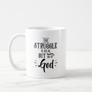 Christian Mug - La Lutte Est Réelle Mais Dieu Aus