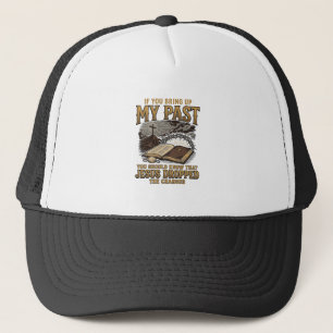 Christian My Past Jesus Dropped The Charges Shirt  Trucker Hat