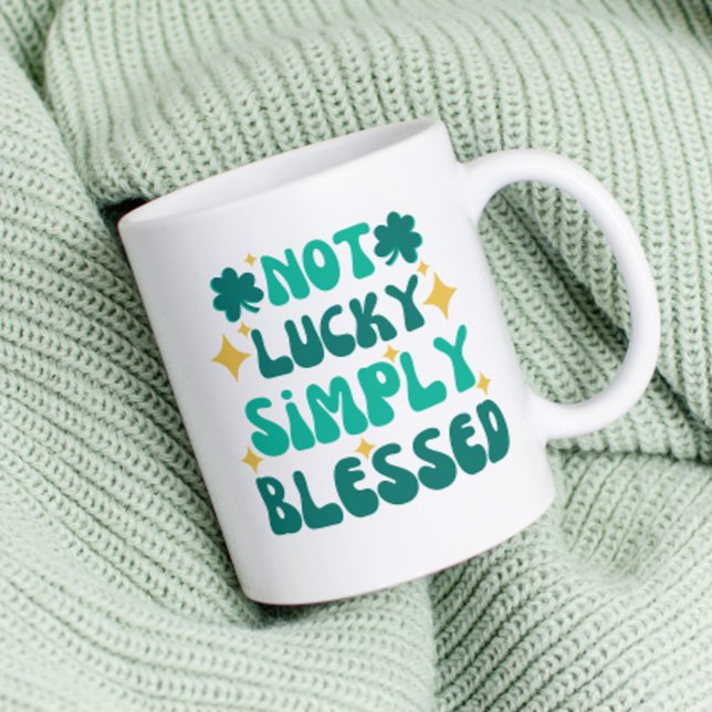 Christian Not Lucky Blessed St. Patrick's Day Coffee Mug (Creator Uploaded)