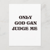 Christian "Only God Can Judge Me" Design