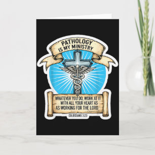 Christian Pathologist Pathology Is My Ministry Doc Card