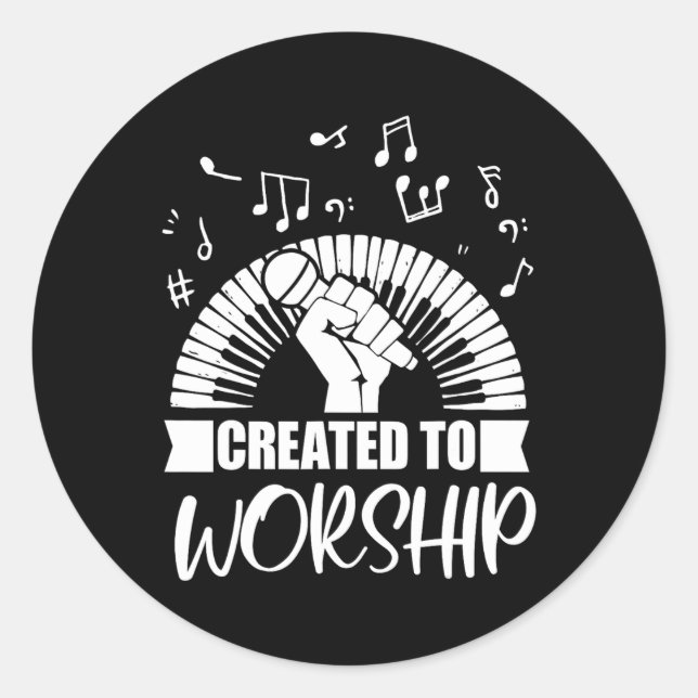 Christian Piano Player Created To Worship Gift For Classic Round Sticker (Front)