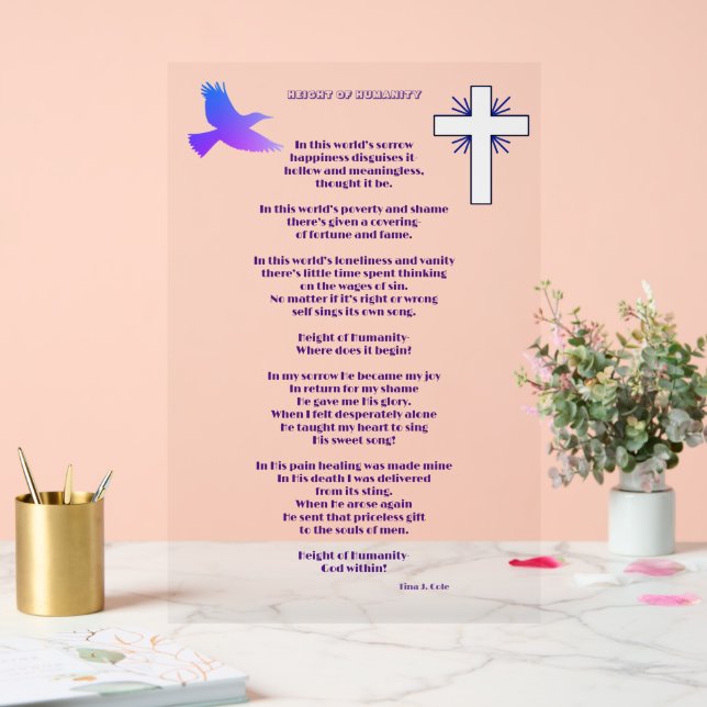 Christian Poem, Height of Humaity Acrylic Sign (Wedding)