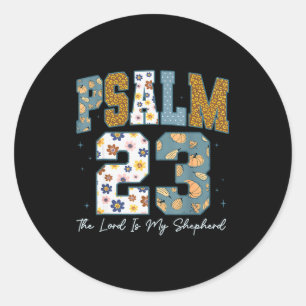 Christian Psalm 23 Retro The Lord Is My Shepherd B Classic Round Sticker