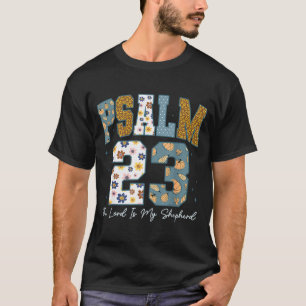 Christian Psalm 23 Retro The Lord Is My Shepherd B T-Shirt