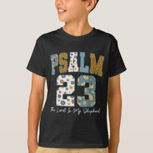 Christian Psalm 23 Retro The Lord Is My Shepherd B T-Shirt