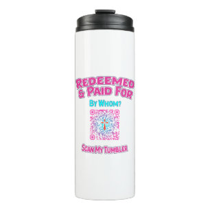 Christian QR Code Tumbler Redeemed and Paid For