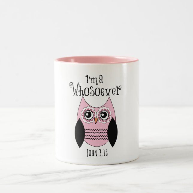 Christian Quote: I'm a Whosoever with Pink Owl Two-Tone Coffee Mug (Center)