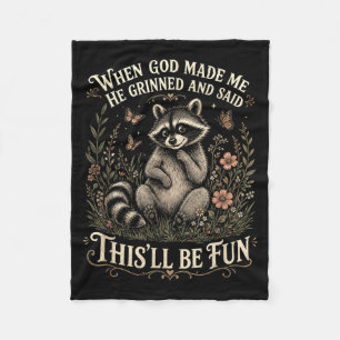Christian Raccoon Faith Humour God Made He Grinned Fleece Blanket