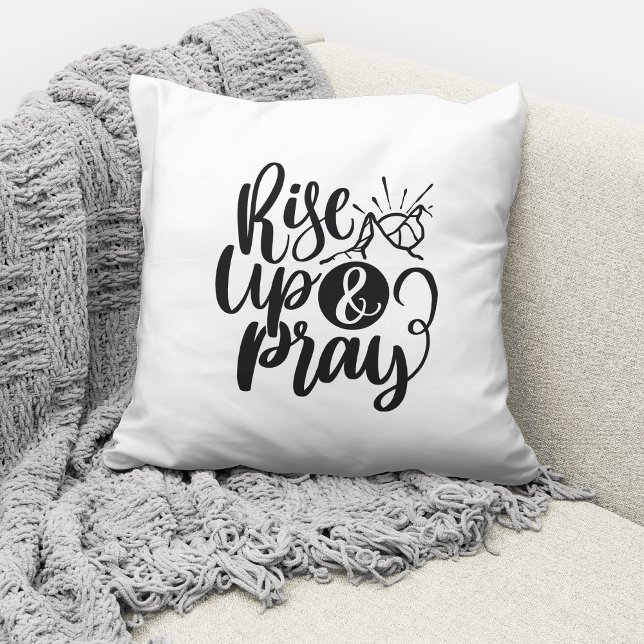 Christian Religious Quote Rise Up And Pray  Throw Pillow (Creator Uploaded)