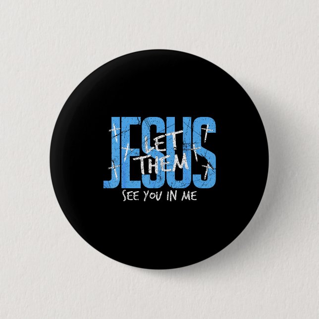 Christian Religious See You In Me Thankful Thanksg 2 Inch Round Button (Front)