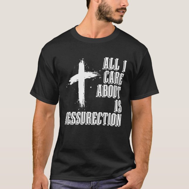 Christian Ressurection Catholic Religion Jesus Chr T-Shirt (Front)