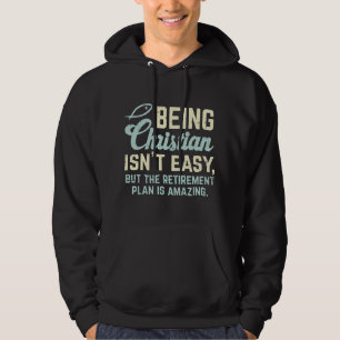 Christian Retirement Plan God Jesus Faith Religiou Hoodie
