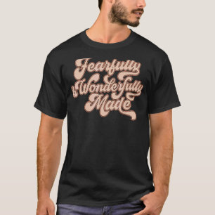 Christian Retro Fearfully And Wonderfully Made Psa T-Shirt