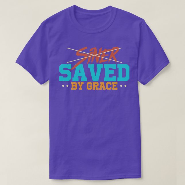 Christian SAVED BY GRACE T-Shirt (Design Front)