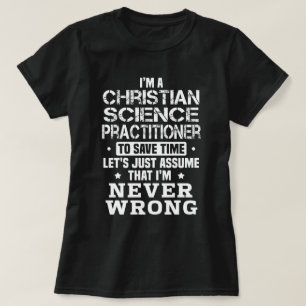 Christian Science Practitioner T-Shirt