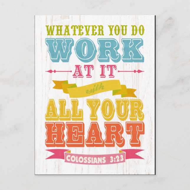 Christian Scriptural Bible Verse - Colossians 3:23 Postcard (Front)