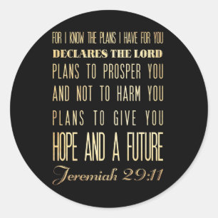 Christian Scriptural Bible Verse - Jeremiah 29:11 Classic Round Sticker