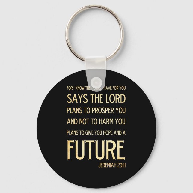 Christian Scriptural Bible Verse - Jeremiah 29:11 Keychain (Front)