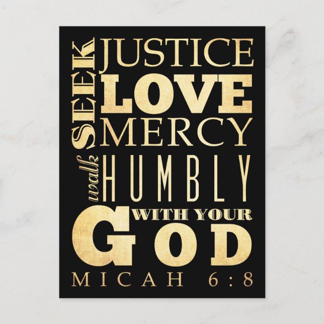 Christian Scriptural Bible Verse - Micah 6:8 Postcard (Front)
