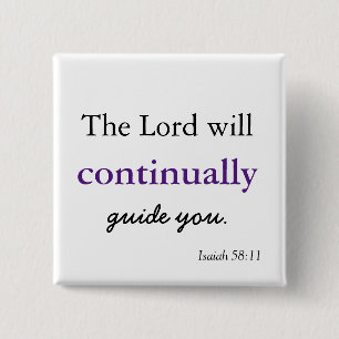 Christian Scripture The Lord will Guide You 2 Inch Square Button