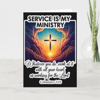 Christian Service Is My Ministry Serving Others Je Card