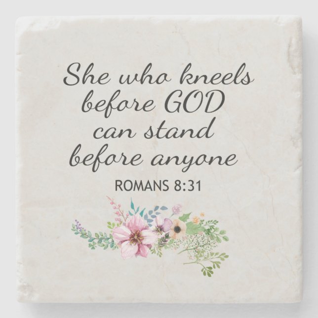 Christian She Who Kneels Romans 8:31 Stone Coaster (Front)