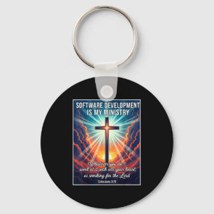 Christian Software Development Is My Ministry Deve Keychain