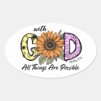 Christian stickers, with God all things are Oval Sticker