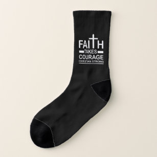 Christian Strong Faith Takes Courage Religious Socks
