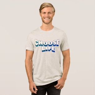 Christian T-Shirt "Choose Life" Tri-Blend Shirt