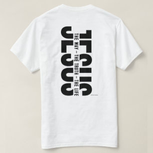 Christian T-Shirt - Jesus All The Way