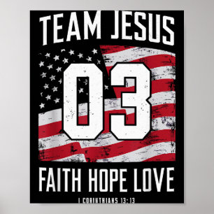 Christian - Team Jesus 03 Faith Hope Love  Poster