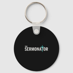 Christian The Sermonator - Pastor & Preacher C Keychain